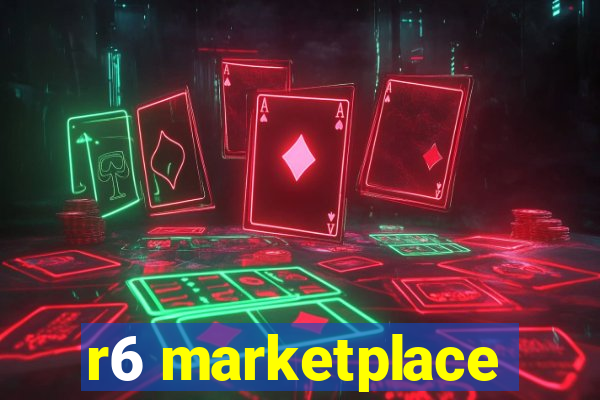 r6 marketplace